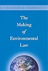 The Making of Environmental Law