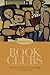 Book Clubs by Elizabeth Long Book Clubs by Elizabeth Long