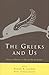 The Greeks and Us: Essays in Honor of Arthur W. H. Adkins