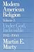 Modern American Religion, V...