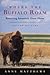 Where the Buffalo Roam: Res...