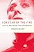 For Fear of the Fire: Joan of Arc and the Limits of Subjectivity