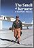 The Smell Of Kerosene: A Test Pilot's Odyssey (NASA SP 4108. NASA History Series)