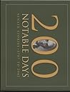 200 Notable Days: Senate Stories, 1787 to 2002 200 Notable Days: Senate Stories, 1787 to 2002