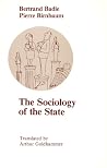 The Sociology of the State (Chicago Original Paperbacks) The Sociology of the State (Chicago Original Paperbacks)