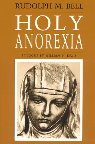 Holy Anorexia (Paperback)