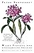 Wily Violets and Underground Orchids: Revelations of a Botanist