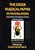 The Greek Magical Papyri in Translation: Including the Demotic Spells: Texts (Volume 1)