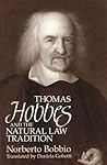 Thomas Hobbes and the Natural Law Tradition Thomas Hobbes and the Natural Law Tradition