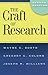 The Craft of Research by Wayne C. Booth