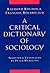 A Critical Dictionary of Sociology by Raymond Boudon
