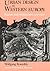 Urban Design in Western Europe by Wolfgang Braunfels