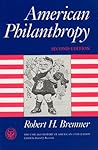 American Philanthropy (The Chicago History of American Civilization)
