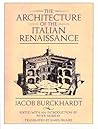 The Architecture of the Italian Renaissance The Architecture of the Italian Renaissance