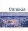 Cahokia: Mirror of the Cosmos