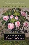 In Search of Lost Roses In Search of Lost Roses