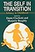 The Self in Transition: Infancy to Childhood (The John D. and Catherine T. MacArthur Foundation Series on Mental Health and Development)