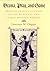 Drama, Play, and Game: English Festive Culture in the Medieval and Early Modern Period