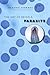 The Art of Being a Parasite by Claude Combes