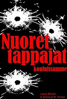 Nuoret tappajat kouluissamme