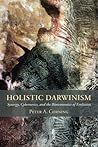 Holistic Darwinism: Synergy, Cybernetics, and the Bioeconomics of Evolution