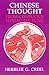 Chinese Thought by Herrlee G. Creel