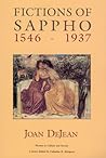 Fictions of Sappho, 1546-1937 (Women in Culture and Society)