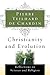 Christianity and Evolution by Pierre Teilhard de Chardin