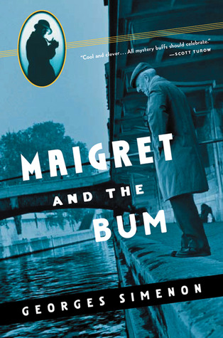 Maigret and the Bum (Maigret Mystery Series)