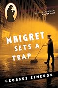 Maigret Sets a Trap
