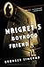 Maigret's Boyhood Friend