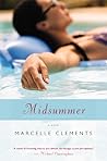 Midsummer: A Great American Literary Romance for Women – Passionate Friendship and Complicated Love