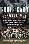 October Men by Roger Kahn