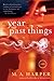 The Year of Past Things: A New Orleans Ghost Story