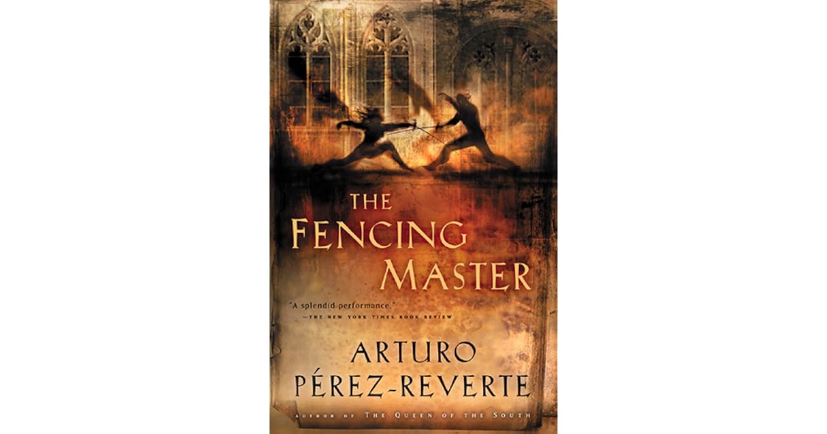 The Fencing Master by Arturo PérezReverte