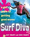 Surf Diva: A Girl...