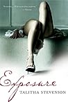 Exposure by Talitha Stevenson