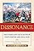 Dissonance: The Turbulent D...