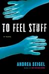 To Feel Stuff: A ...