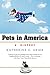 Pets in America: A History