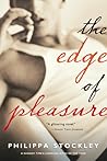 The Edge Of Pleasure: A Literary Novel of Artistic Genius and Fatal Obsession in London The Edge Of Pleasure: A Literary Novel of Artistic Genius and Fatal Obsession in London
