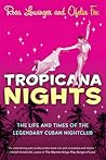 Tropicana Nights by Rosa Lowinger