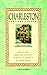 Charleston: Past And Present: The Illustrated Guide to Art History and the Bloomsbury Artists Who Shaped England's Literary Heritage