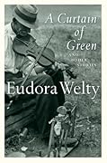 A Curtain of Green and Other Stories 