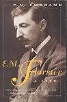 E.M. Forster: A Life