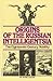 Origins Of The Russian Inte...