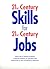 21st Century Skills for 21st Century Jobs by Lisa Stuart