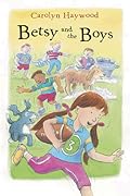 Betsy and the Boys