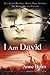 I Am David