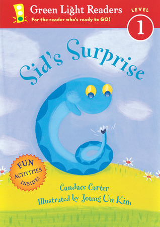 Sid's Surprise (Green Light Readers: Buckle Up! Getting Ready to Read: Level 1)